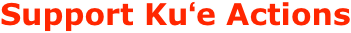 Support Kuʻe Actions